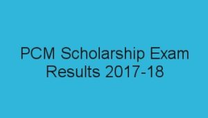 PCM Scholarship Results