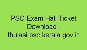 PSC Police Constable Exam Hall Ticket Download