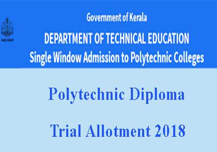 Polytechnic Trial Allotment 2018