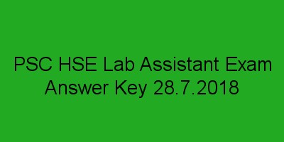 PSC lab Assistant Exam Answer Key 28.07.2018