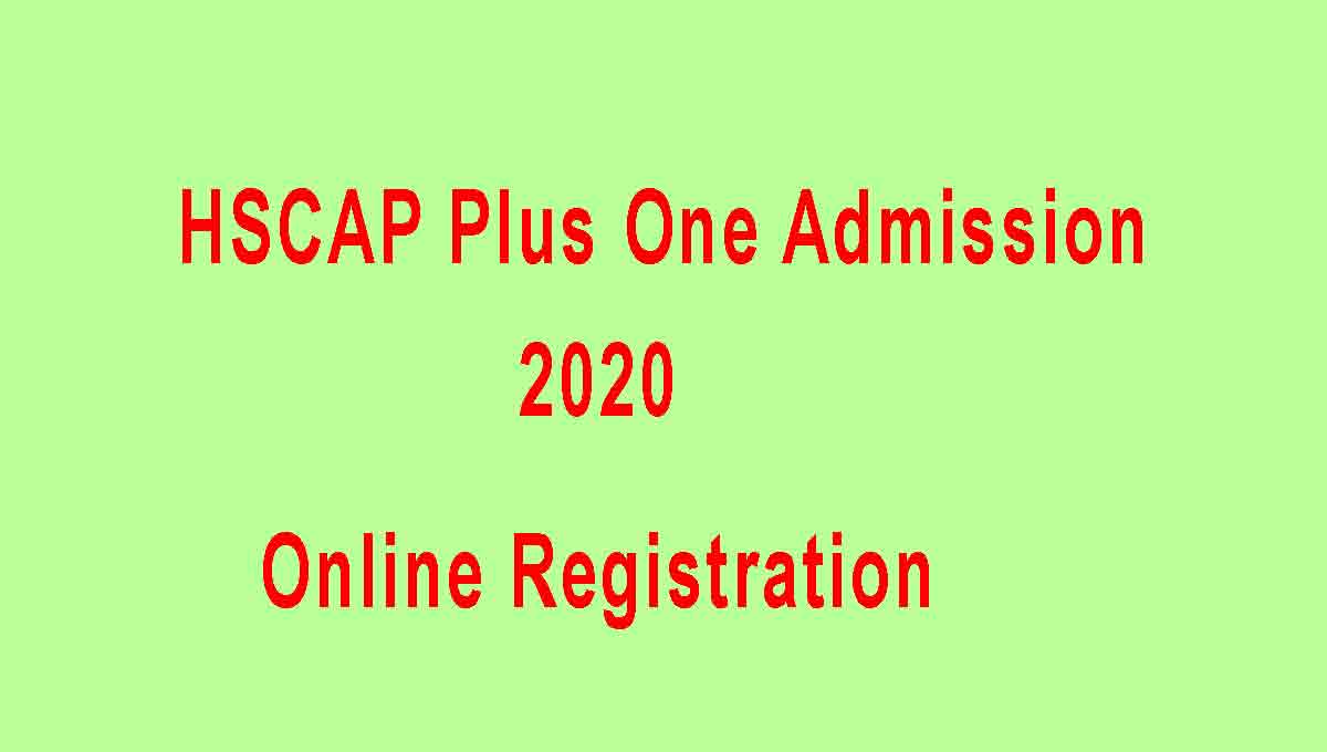 HSCAP Plus One Admission 2020