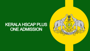 HSCAP Plus One Admission 2025
