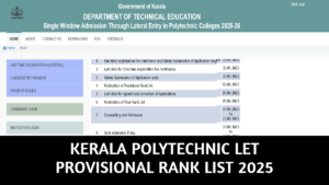Kerala Polytechnic LET Provisional Rank List to be published on June 3rd 2025.