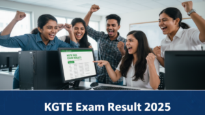 KGTE Exam Result 2025 Published on the official website - download scorecard now