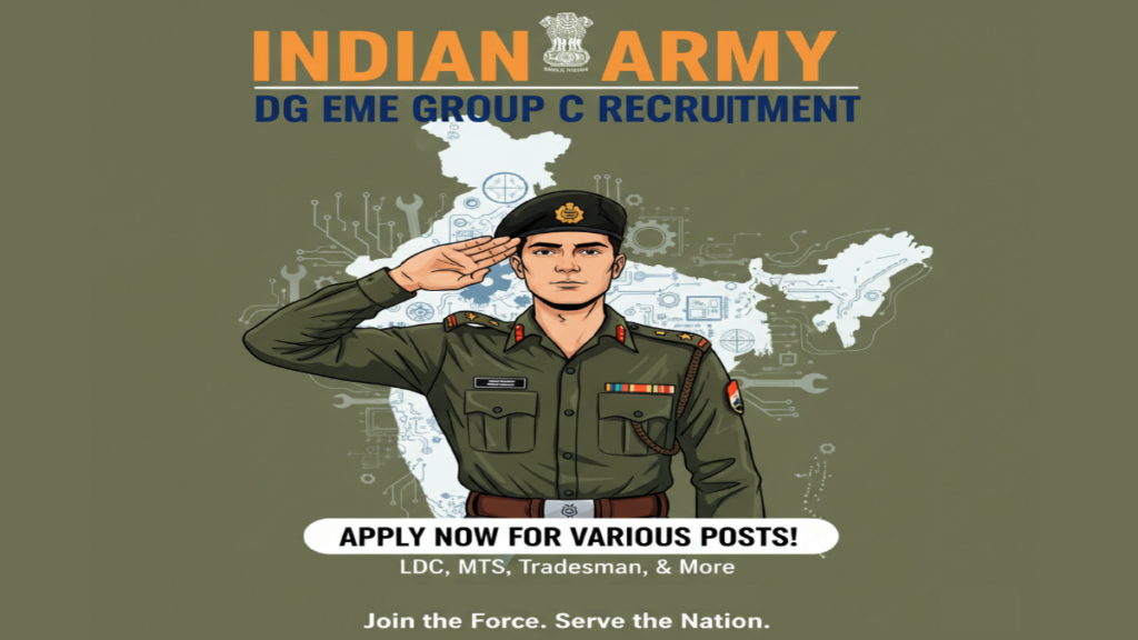 Indian Army DG EME Group C Recruitment 2025 : Apply Online For 194 Posts