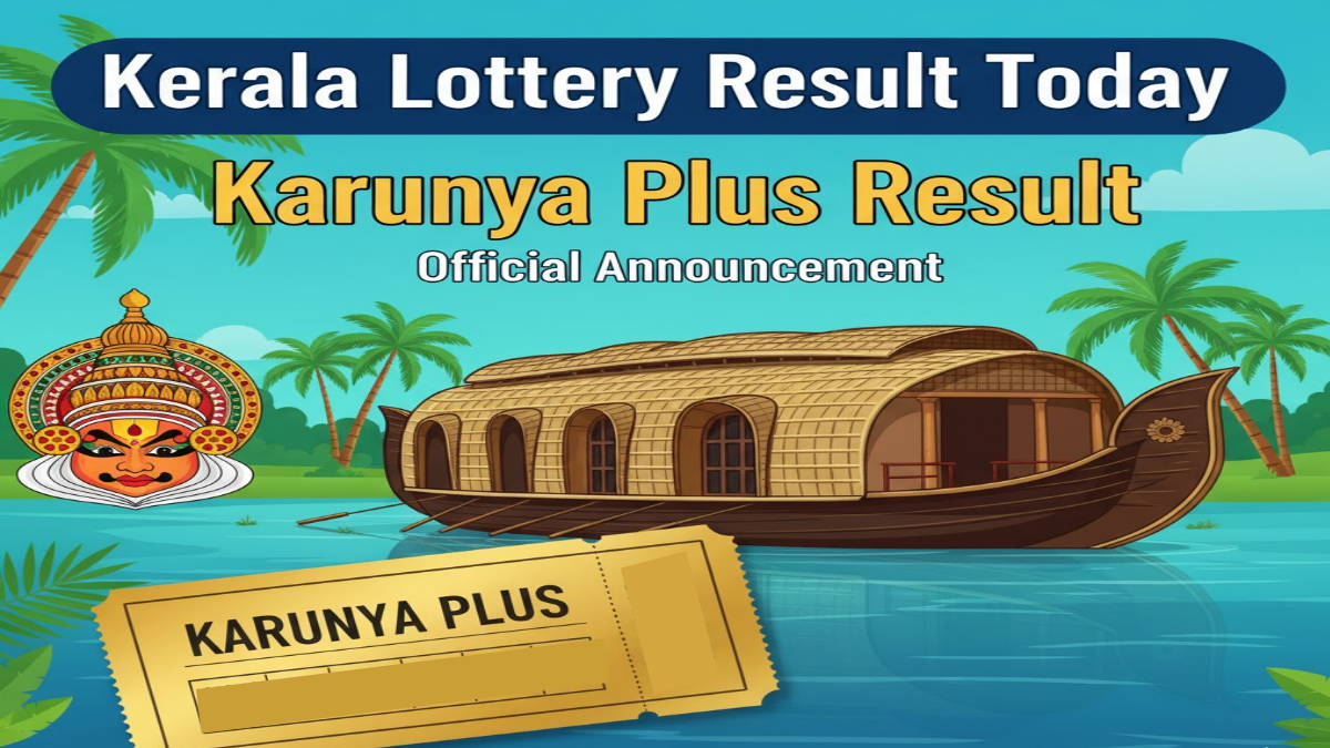 Karunya Plus Lottery Result Today Announced Check at www.statelottery.kerala.gov.in