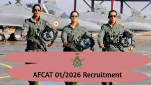 AFCAT 01/2026 Recruitment Started - Apply Now at official AFCAT website