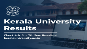 Kerala Univerisity Reesult 2025 released at www.keralauniversity.ac.in