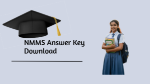 NMMS Answer Key 2025-26 State Wise Download Link