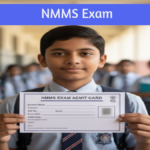 NMMS Exam Admit Card 2025-26 Released State-Wise