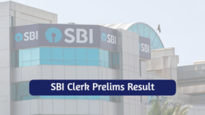SBI Clerk Prelims Result 2025 Releasing Soon at sbi.co.in