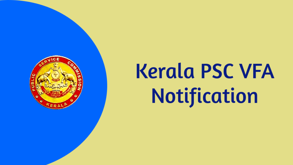 Kerala PSC Village Field Assistant 571/2025 Notification 2025 (Released)