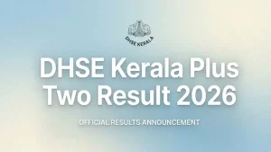 Kerala Plus Two Result 2026 Releasing Soon at www.results.kite.kerala.gov.in