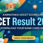 KCET 2026 Result will be released soon at cetonline.karnataka.gov.in. Check KCET Scorecard Now