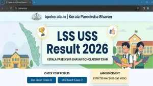 LSS USS Result 2026 to be released soon at the official website - www.bpekerala.in.